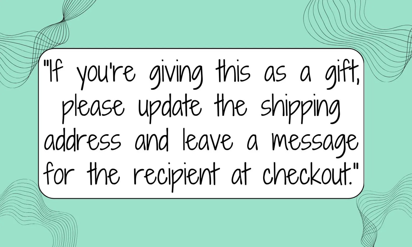 Text message about gifting option on a teal background with decorative elements